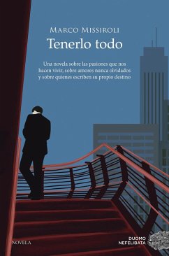 Tenerlo Todo - Missiroli, Marco