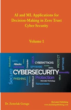 Cover AI and ML Applications for Decision-Making in Zero Trust Cyber Security