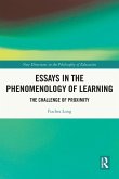 Essays in the Phenomenology of Learning Essays in the Phenomenology of Learning