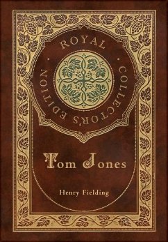 Tom Jones (Royal Collector's Edition) (Case Laminate Hardcover with Jacket) - Fielding, Henry