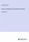 Essays on Mankind and Political Arithmetic