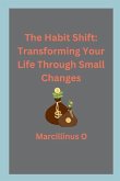 The Habit Shift