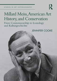 Millard Meiss, American Art History, and Conservation - Cooke, Jennifer