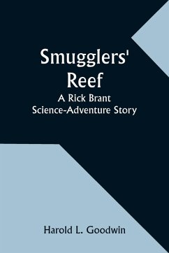 Smugglers' Reef - Goodwin, Harold L.