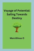 Voyage of Potential