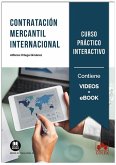 Contratación mercantil internacional. Curso práctico interactivo Contratación mercantil internacional. Curso práctico interactivo