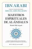 Los maestros espirituales de Al-Ándalus