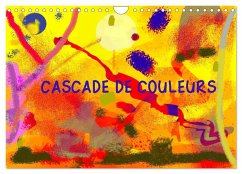 Cascade de couleurs (Calendrier mural 2025 DIN A4 vertical), CALVENDO calendrier mensuel - Kessler, Patrick