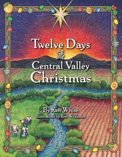 12 Days of Central Valley Christmas - White, Ken