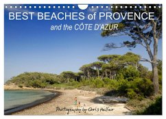 Best Beaches of Provence and the Côte d'Azur (Wall Calendar 2025 DIN A4 landscape), CALVENDO 12 Month Wall Calendar - Calvendo;Hellier, Chris