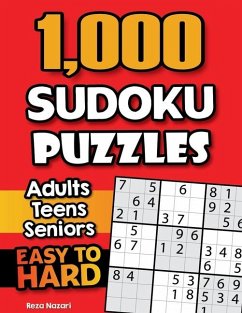 1,000 Sudoku Puzzles for Adults, Teens, and Seniors - Nazari, Reza