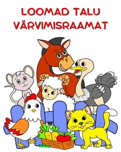 Loomad Talu Värvimisraamat - Kim, Maryan Ben