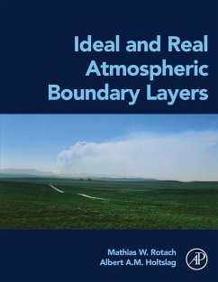 Ideal and Real Atmospheric Boundary Layers - Rotach, Mathias W; Holtslag, Albert A M
