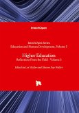 Higher Education - Reflections From the Field - Volume 3