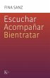 Escuchar, acompañar, bientratar - Bild 1
