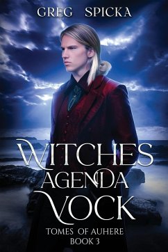 Witches Agenda - Spicka, Greg