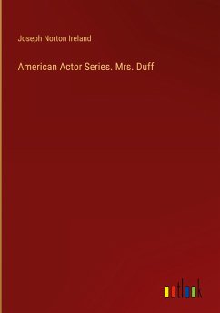 American Actor Series. Mrs. Duff - Ireland, Joseph Norton