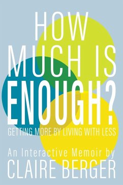 How Much is Enough? - Berger, Claire