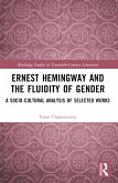 Ernest Hemingway and the Fluidity of Gender