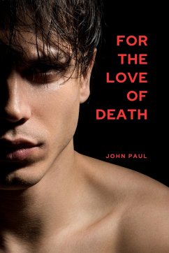 For the Love of Death - Paul, John