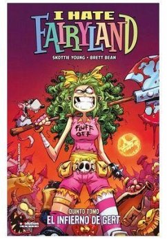 I hate fairyland n.5