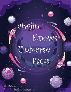 Awjin Knows Universe Facts - George, Tracilyn