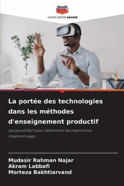 La portée des technologies dans les méthodes d'enseignement productif - Rahman Najar, Mudasir;Labbafi, Akram;Bakhtiarvand, Morteza