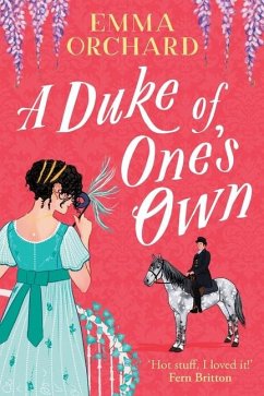 A Duke of One's Own - Orchard, Emma