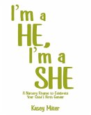 I'm a HE, I'm a SHE