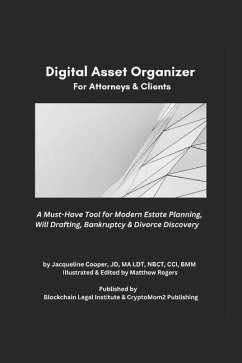 The Essential Digital Asset Organizer For Attorneys & Clients - Cooper, P Jacqueline