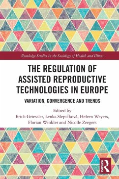 Cover The Regulation of Assisted Reproductive Technologies in Europe