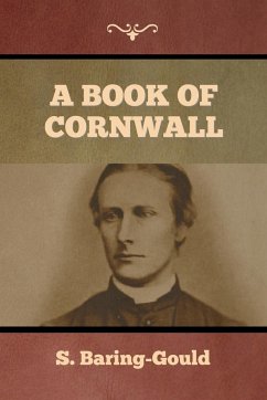 A Book of Cornwall - Baring-Gould, S.