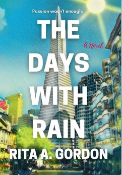 The Days With Rain - Gordon, Rita A