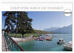 Coup d'¿il sur le Lac d'Annecy (Calendrier mural 2025 DIN A3 vertical), CALVENDO calendrier mensuel - Pawlowski, Hubert