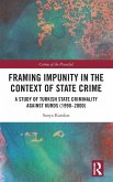 Framing Impunity in the Context of State Crime