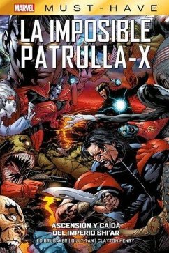 Marvel Must-have. La Imposible Patrulla-x 07