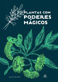 Plantas con Poderes Mágicos