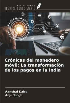 Cover Crónicas del monedero móvil: La transformación de los pagos en la India