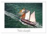 Voiliers d'autrefois (Calendrier mural... - Bild 1