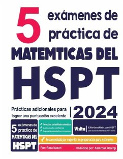 5 exámenes de práctica de matemáticas del HSPT - Nazari, Reza