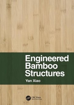 Engineered Bamboo Structures - Xiao, Yan