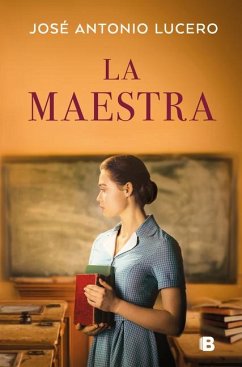 La Maestra / The Teacher - Lucero, José Antonio