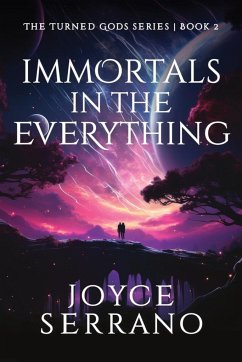 Immortals in The Everything - Serrano, Joyce