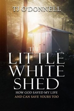 The Little White Shed - O'Donnell, T J