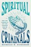 Spiritual Criminals Spiritual Criminals