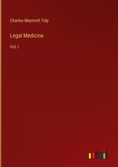 Legal Medicine - Tidy, Charles Meymott