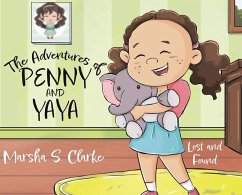 The Adventures of Penny and Yaya - Clarke, Marsha S