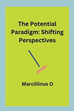 The Potential Paradigm - O, Marcillinus