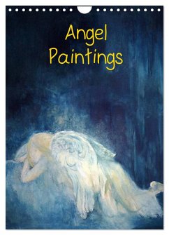 Angel paintings (Wall Calendar 2025 DIN A4 portrait), CALVENDO 12 Month Wall Calendar