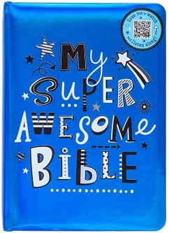 My Super Awesome Bible - Broadstreet Publishing Group Llc